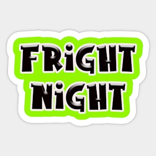 Fright Night Sticker